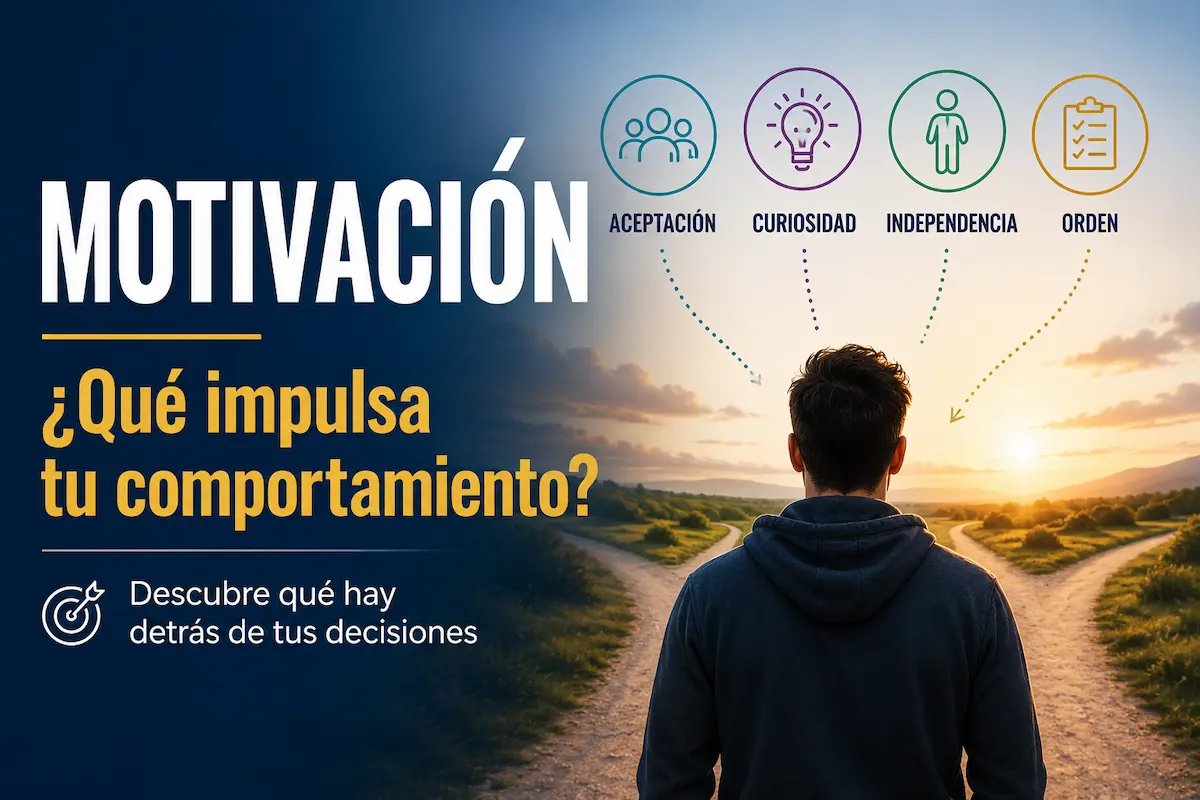 Motivación: qué impulsa tu comportamiento